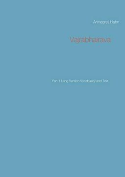 portada Vajrabhairava: Part 1 Long Version Vocabulary and Text (en Inglés)