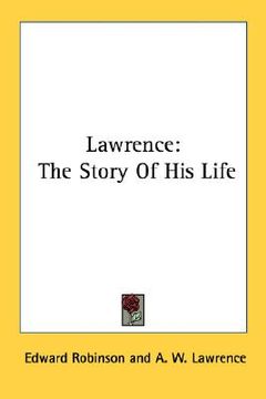 portada lawrence: the story of his life (en Inglés)