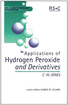 portada Applications of Hydrogen Peroxide and Derivatives (Rsc Clean Technology Monographs) (in English)