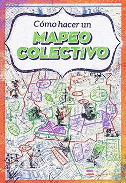 portada Cómo Hacer un Mapeo Colectivo (la Aventura de Aprender) (in Spanish)