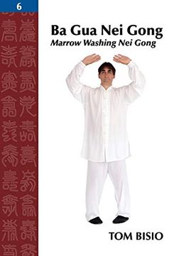 portada Ba gua nei Gong Vol. 6: Marrow Washing nei Gong (en Inglés)
