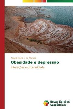 portada Obesidade e depressão: Interações e circularidade (en Portugués)