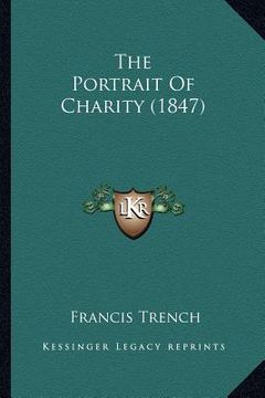 portada the portrait of charity (1847)