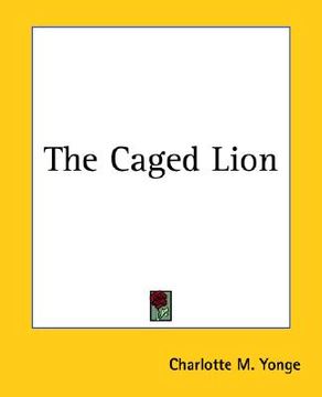 portada the caged lion (en Inglés)