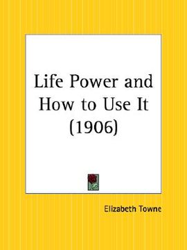 portada life power and how to use it (in English)