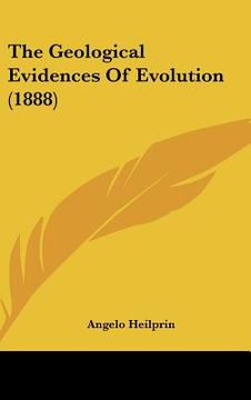 portada the geological evidences of evolution (1888) (en Inglés)