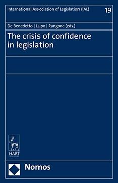 portada The Crisis of Confidence in Legislation (en Inglés)