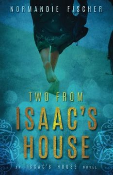portada Two from Isaac's House: A Story of Promises: Volume 2