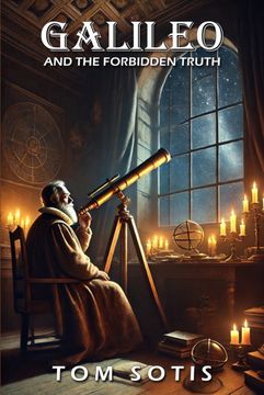 portada Galilieo and the Forbidden Truth (en Inglés)