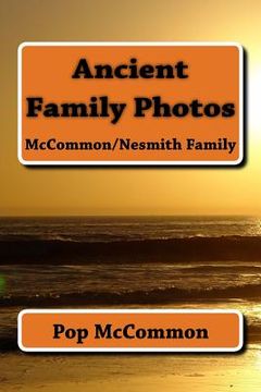 portada Ancient Family Photos (en Inglés)