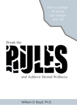 portada Break the Rules: And Achieve Mental Wellness (en Inglés)