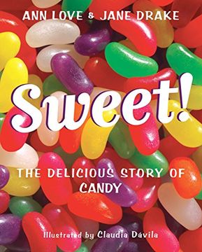 portada Sweet! The Delicious Story of Candy 