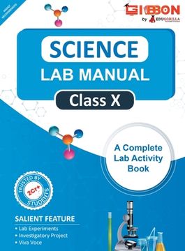 portada Science Lab Manual Class X follows the latest CBSE syllabus and other State Board following the CBSE Curriculam. (en Inglés)