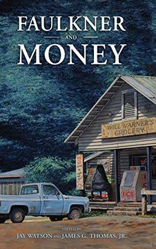 portada Faulkner and Money (Faulkner and Yoknapatawpha Series) (en Inglés)