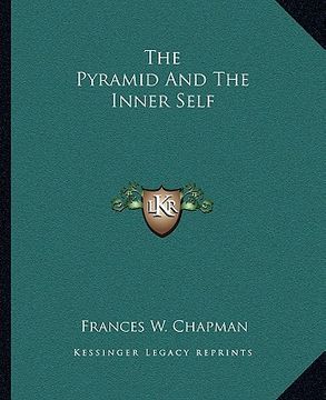 portada the pyramid and the inner self (en Inglés)