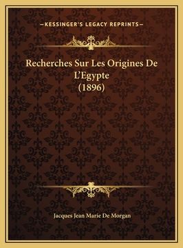 portada Recherches Sur Les Origines De L'Egypte (1896) (in French)