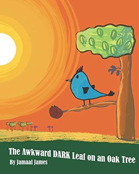 portada The Awkward Dark Leaf on an oak Tree (in English)