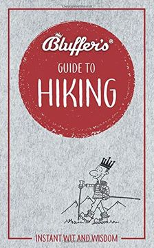 portada Bluffer's Guide to Hiking (en Inglés)