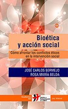 portada Bioética y Acción Social: Cómo Afrontar los Conflictos en el Crecimiento Espiritual (Cuadernos Humanización de la Salud)
