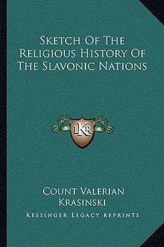 portada sketch of the religious history of the slavonic nations (en Inglés)