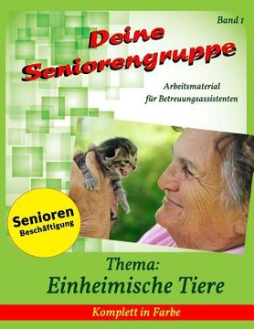 portada Deine Seniorengruppe: Einheimische Tiere (en Alemán)