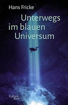 portada Unterwegs im Blauen Universum Fricke, Hans (en Alemán)