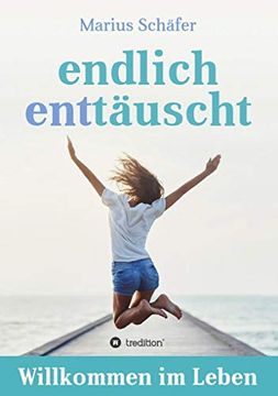 portada Endlich Enttäuscht (en Alemán)