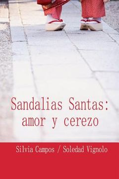 portada Sandalias Santas: amor y cerezo
