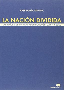 portada La Nación Dividida (Lecturas de Filosofía)