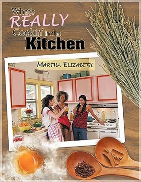 portada what's really cookin' in the kitchen (en Inglés)