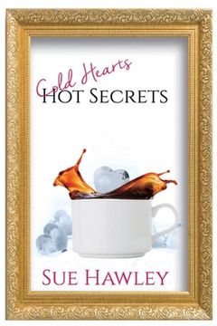 portada Cold Hearts/Hot Secrets (in English)