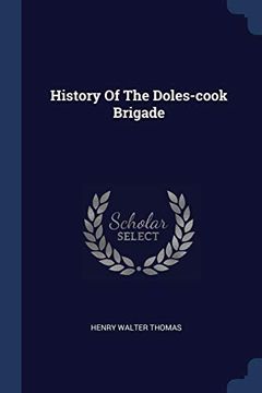 portada History of the Doles-Cook Brigade 