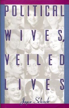 portada political wives, veiled lives (en Inglés)