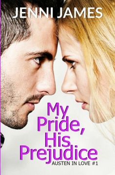 portada My Pride, His Prejudice: Austen in Love Book Book 1 (in English)