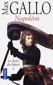 portada Napoleon: Le Chant du Depart (en Francés)