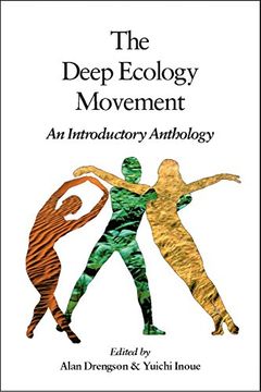 portada Deep Ecology Movement: An Introductory Anthology (io Poetry) (en Inglés)