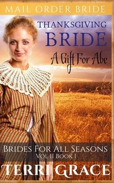 portada Thanksgiving Bride: A Gift For Abe (en Inglés)