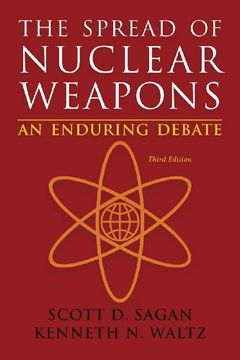 portada The Spread Of Nuclear Weapons: An Enduring Debate (third Edition) (en Inglés)