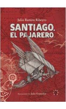 portada Santiago el pajarero (in Spanish)