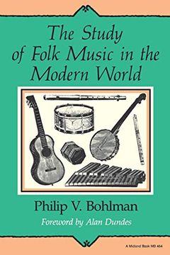 portada The Study of Folk Music in the Modern World (in English)
