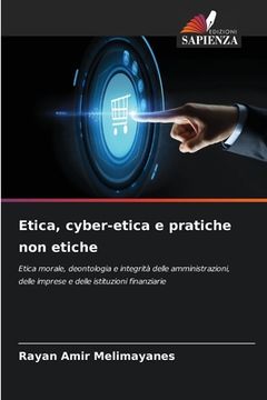 portada Etica, cyber-etica e pratiche non etiche (en Italiano)