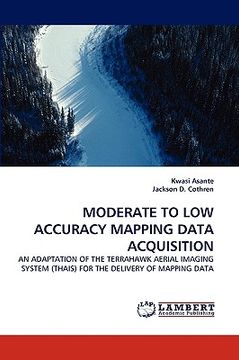portada moderate to low accuracy mapping data acquisition (en Inglés)