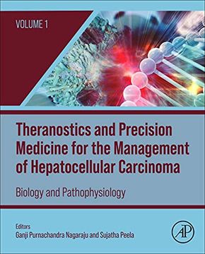 portada Theranostics and Precision Medicine for the Management of Hepatocellular Carcinoma, Volume 1: Biology and Pathophysiology