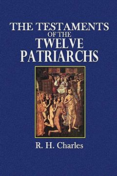 portada The Testaments of the Twelve Patriarchs (en Inglés)