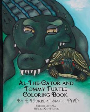 portada al the gator and tommy turtle coloring book (en Inglés)