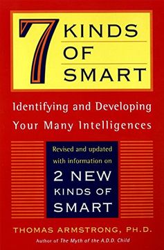 portada Seven Kinds of Smart: Identifying and Developing Your Multiple Intelligences (en Inglés)