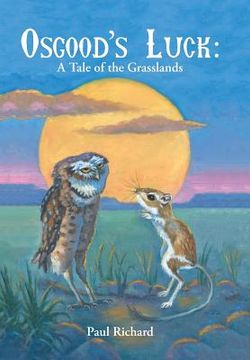 portada Osgood's Luck: A Tale of the Grasslands (en Inglés)
