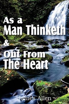 portada as a man thinketh & out from the heart (in English)