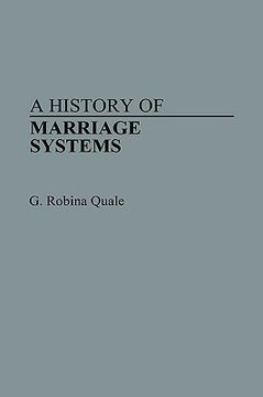 portada a history of marriage systems (en Inglés)