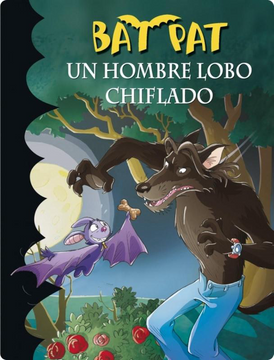 portada Un hombre lobo chiflado (Bat Pat 10) (in Spanish)